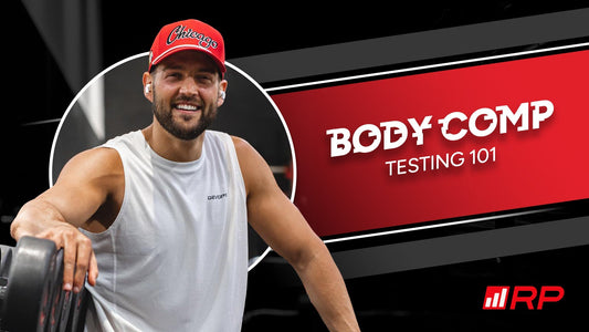 Body comp testing 101